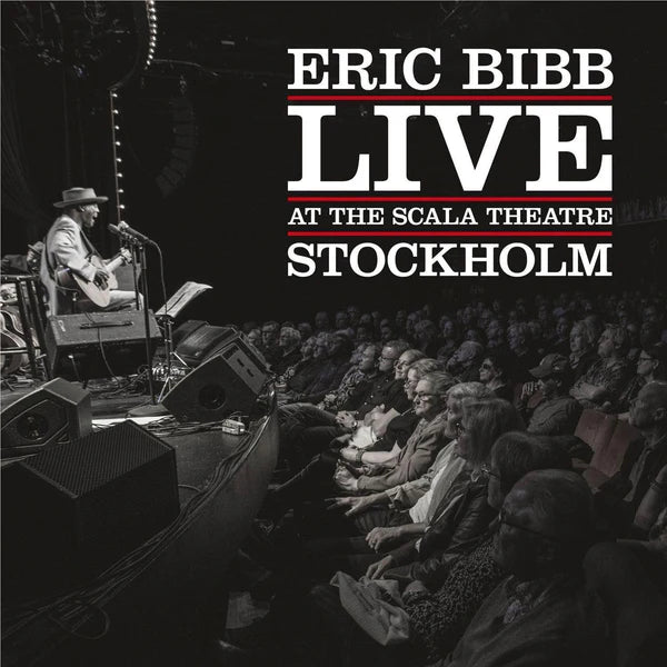 ERIC BIBB - LIVE AT THE SCALA THEATRE (LP)