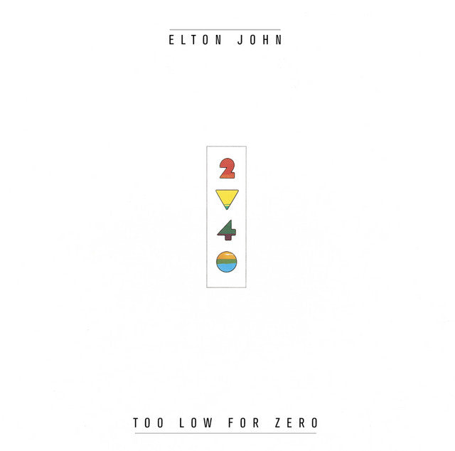 Elton John - Too Low For Zero (Preloved LP)