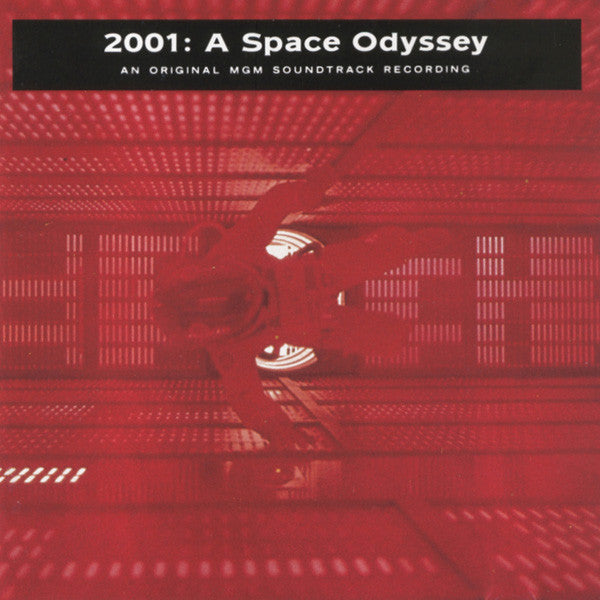 2001: A SPACE ODYSSEY - AN ORIGINAL MGM SOUNDTRACK RECORDING