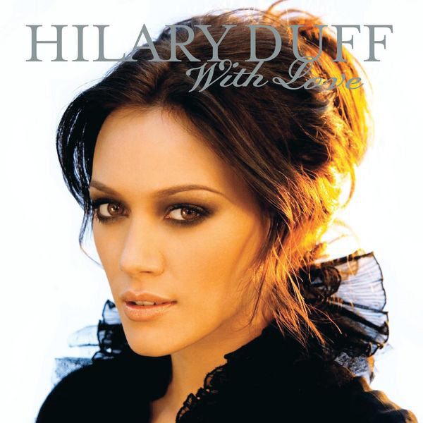 HILARY DUFF - WITH LOVE (Preloved CD)