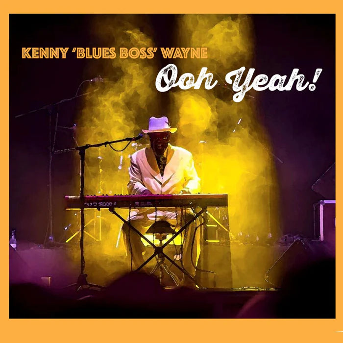 KENNY BLUES BOSS - OOH YEAH (CD)