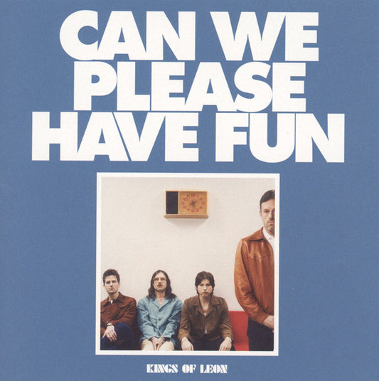 KINGS OF LEON  - CAN WE PLEASE HAVE FUN (LP)