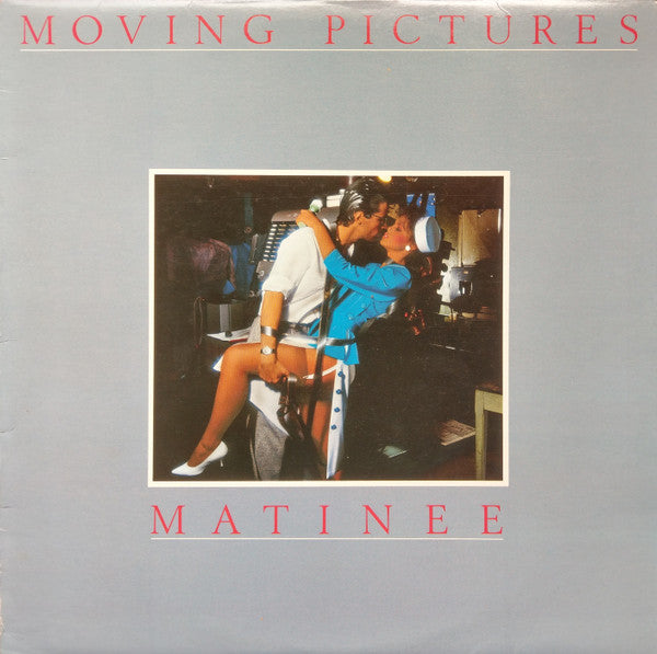 Moving Pictures - Matinee (LP)