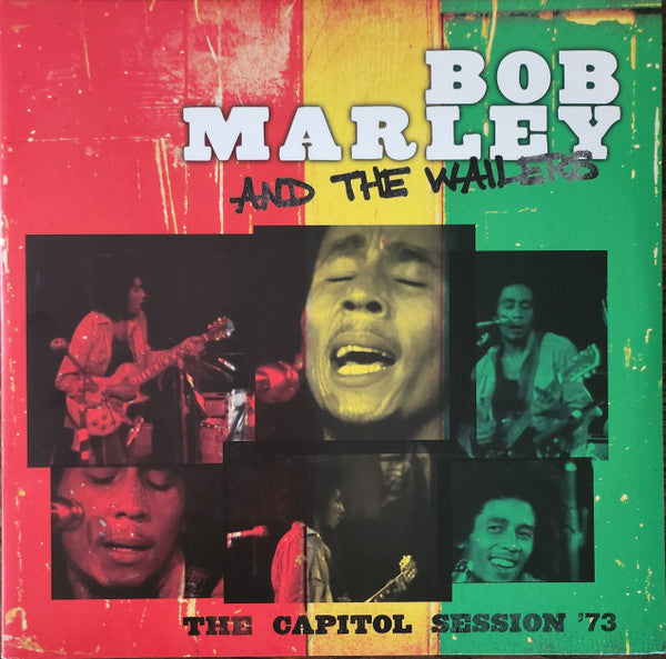 Bob Marley & The Wailers - The Capitol Session '73