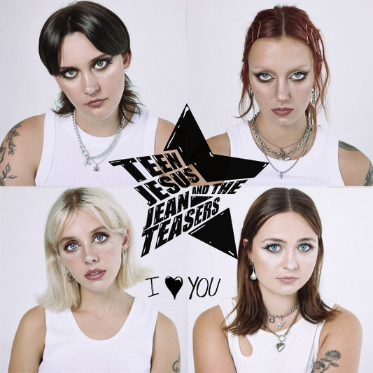 Teen Jesus and the Jean Teasers - I Love You (Preloved LP)