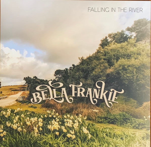 Bella Frankie - Falling In The River (LP)