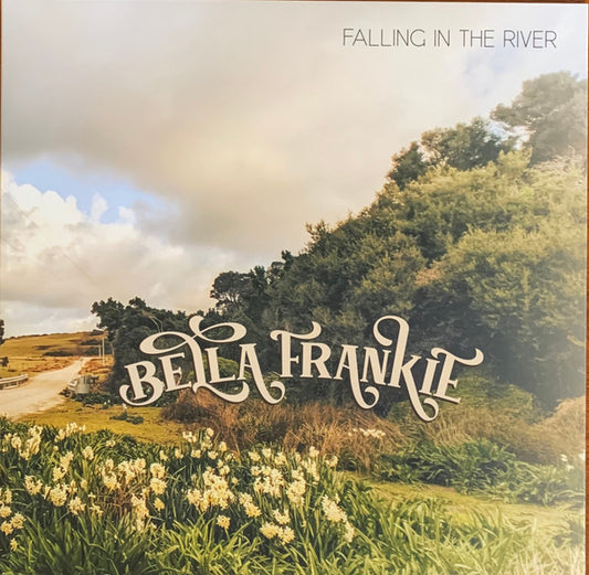 Bella Frankie - Falling In The River (LP)