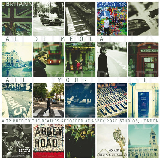 Al Di Meola - All Your Life - A Tribute To The Beatles Recorded At Abbey Road Studios, London