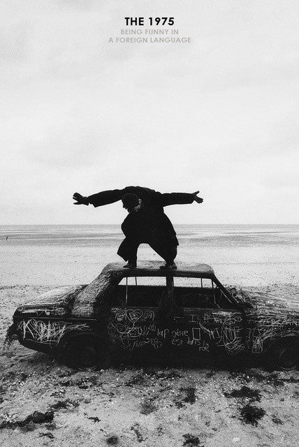 13  - THE 1975 being