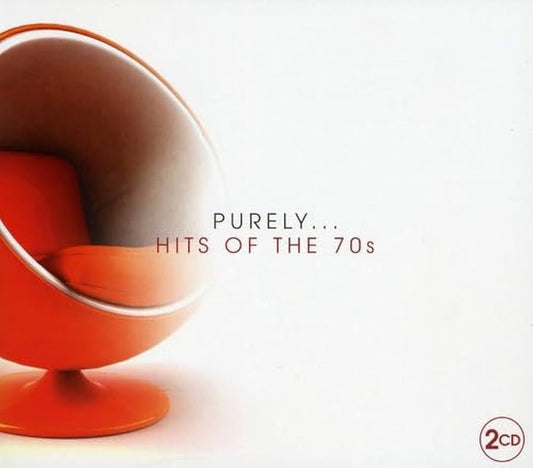 VARIOUS ARTISTS - PURELY... HITS OF THE 70S (Preloved CD)