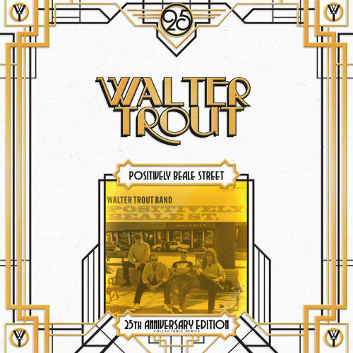 WALTER TROUT - POSITIVELY BEALE STREET (25TH ANNIVERSARY) (LP)